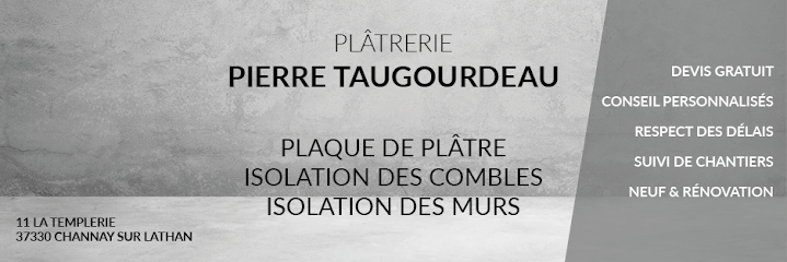 Taugourdeau Pierre, Plâtrier - Plaquiste à Channay-sur-Lathan